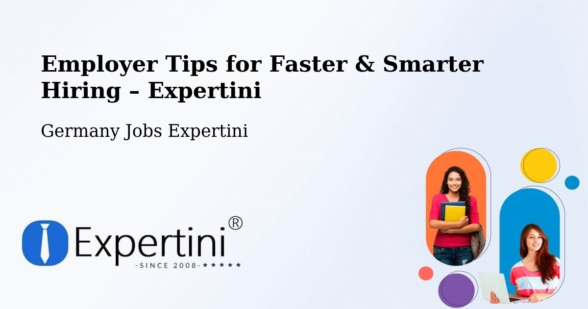 Employer Tips for Hiring & Recruitment – Korb - Korb, Germany Jobs Expertini