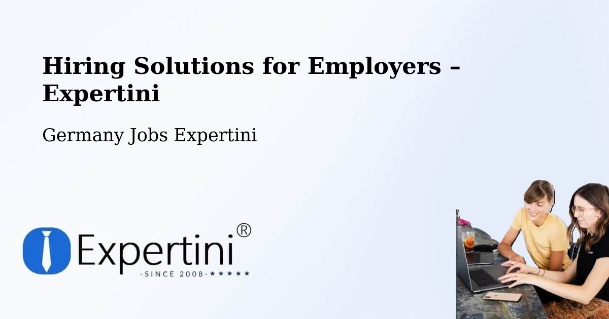 Hiring Solutions for Employers in Korb - Korb, Germany Jobs Expertini